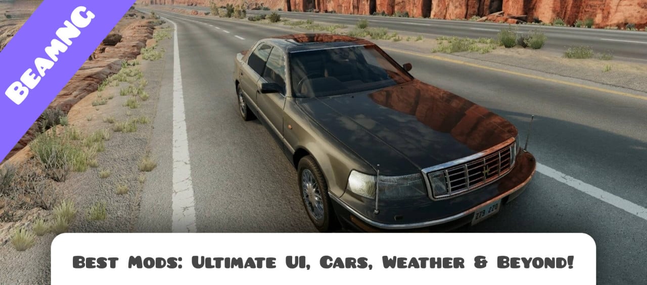 BeamNG Mods: Ultimate UI, Cars, Weather & Beyond!